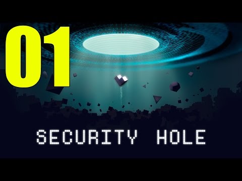 Видео: Прохождение Security Hole — 01 —  [Без комментариев]