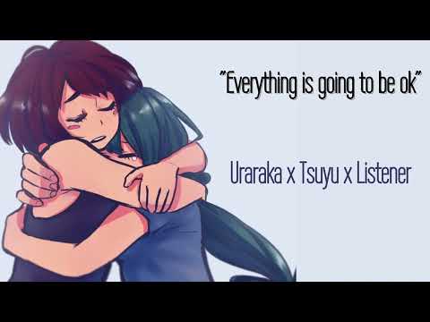 Видео: «Всё будет хорошо» || Uraraka x Tsuyu x Listener || Comfort Audio