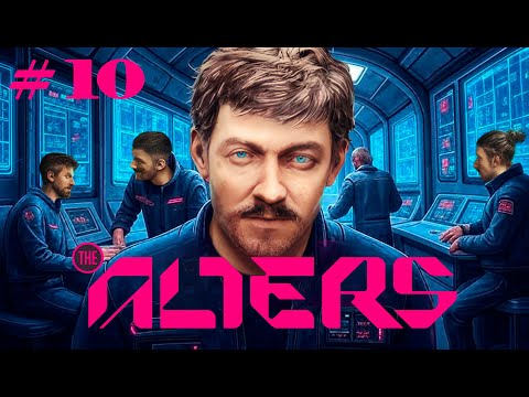 Видео: Неожиданная внезапность – The Alters #10▐ Прохождение