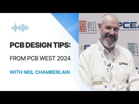 Видео: PCB West: Советы по проектированию печатных плат с Нилом Чемберленом из Polar Instruments