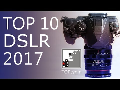 Видео: TOP 10 DSLR 2017 | ТОП 10 зеркалок 2017  от ТОПтыгина