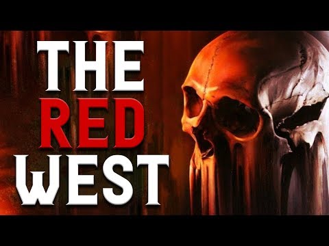 Видео: «Красный Запад»: страшные истории | Creepypasta