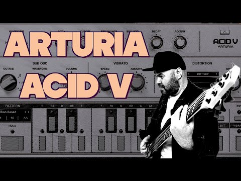 Видео: Arturia ACID V - самая крутая VST эмуляция легенды от Roland TB-303 / обзор и демо