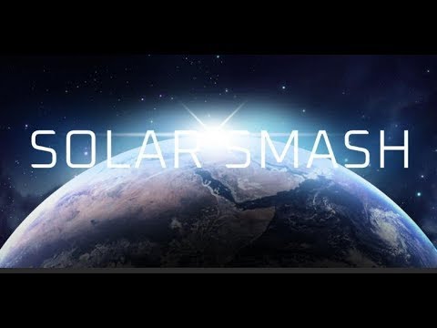Видео: Уничтожаем Солнечную систему в Solar Smash 1 часть