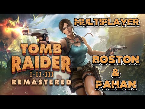 Видео: Гоняем Ларочку в мультиплеере вместе с ‪@pavelandreev5530  | Tomb Raider I—III Remastered. #1
