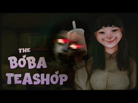 Видео: КАК ТО РАЗ, Я РЕШИЛ ОТКРЫТЬ НОЧНОЕ КАФЕ - THE BOBA TEASHOP - ХОРРОР СТРИМ