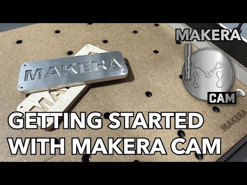 Видео: Начало работы с Makera CAM