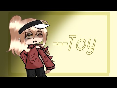 Видео: ---{ Клип: Toy } {Перевод на Русском} ( Gacha life)
