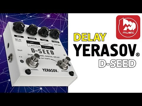 Видео: YERASOV D-SEED Популярный и доступный гитарный DELAY