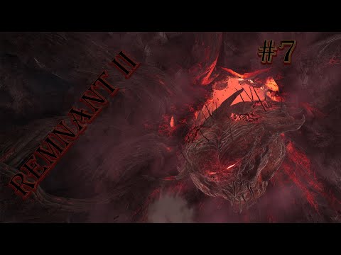 Видео: Remnant II - БОСС МАТЕРИНСКИЙ РАЗУМ #7