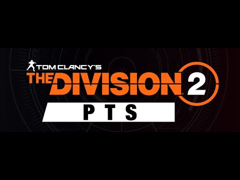 Видео: The division 2 / Про PTS / Что нас ждёт в будущем ?