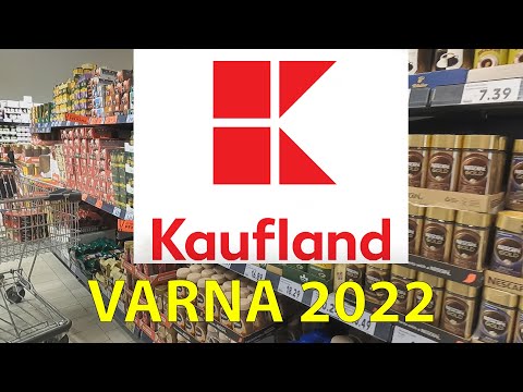 Видео: 🇧🇬 Kaufland. Varna. Bulgary 2022. Кауфленд. Варна. Болгария 2022