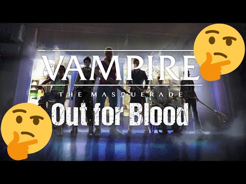 Видео: VtM Out for Blood. Обзор