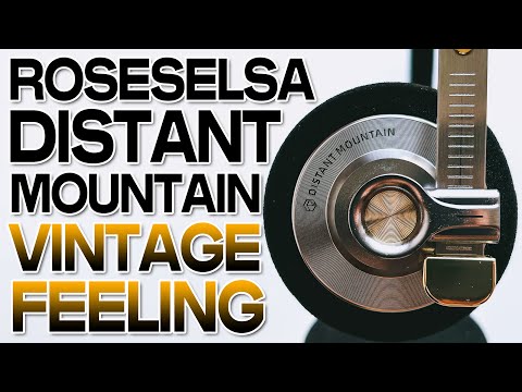 Видео: ROSESELSA DISTANT MOUNTAIN обзор наушников: Звучащие воспоминания или красивая иллюзия?