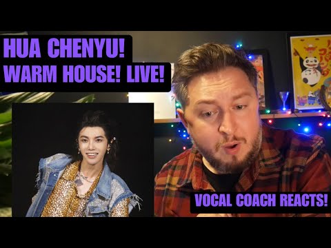 Видео: Реакция преподавателя по вокалу! Хуа Чэньюй! Warm House! Live!