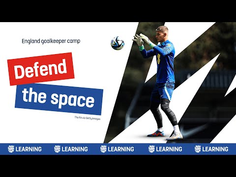 Видео: Защищайте пространство | Лагерь вратарей сборной Англии