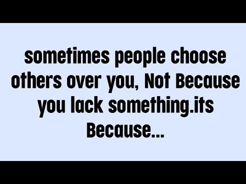 Видео: ☪️Иногда люди выбирают других, а не тебя, не потому, что тебе чего-то не хватает, а потому что...