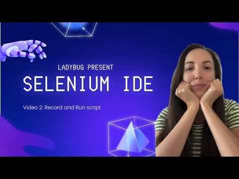 Видео: Урок 2. Selenium IDE:  Record & Run steps