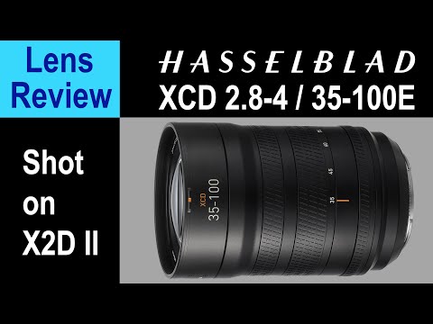 Видео: Обзор объектива Hasselblad X2D II + XCD 35-100E
