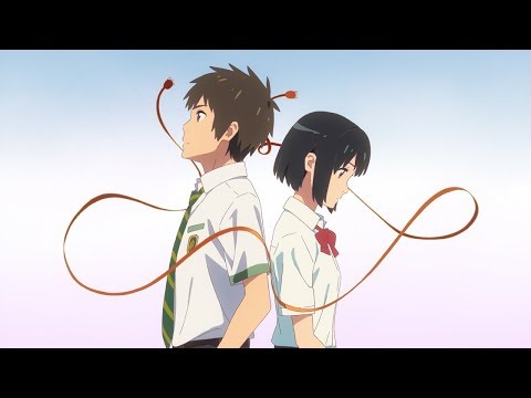 Видео: Клип на аниме "Твоё имя". 君の名は。  Kimi no na wa aka. Your Name (2016)