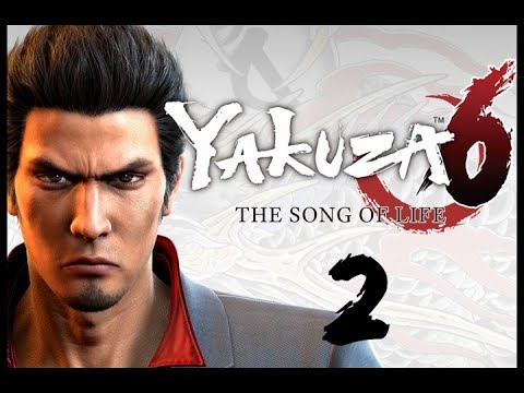 Видео: Yakuza 6: The Song of Life Прохождение 2 Life Blooms Anew