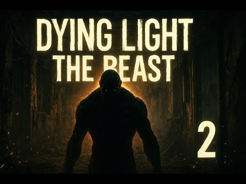 Видео: Dying Light: The Beast (2 серия)