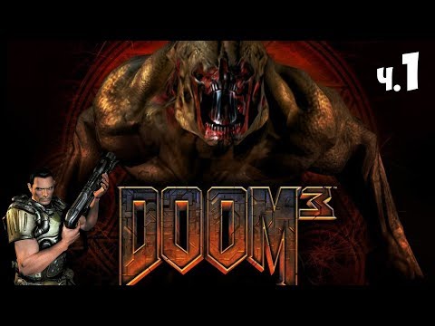 Видео: Doom 3 - Полное прохождение ч.1