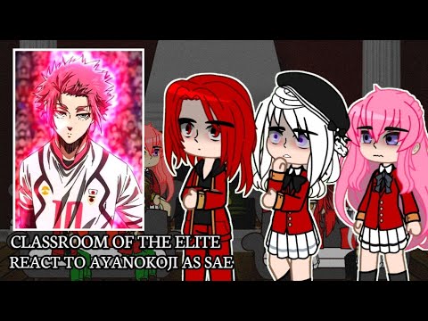 Видео: Реакция класса «Элита» на Аянокоджи в роли Саэ — Bluelock || Gacha React