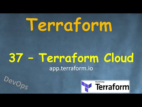 Видео: 37-Terraform - Terraform Cloud - Что это и как им пользоваться и кому он нужен