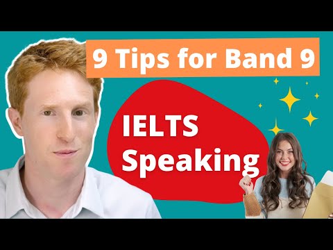 Видео: Советы по устной подготовке к IELTS | 9 советов для получения балла 9