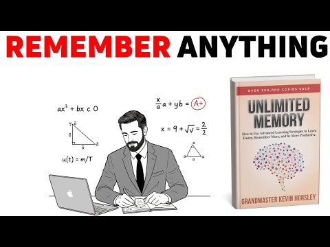 Видео: Эксперт по памяти — как запомнить всё, что вы читаете [Неограниченная память]