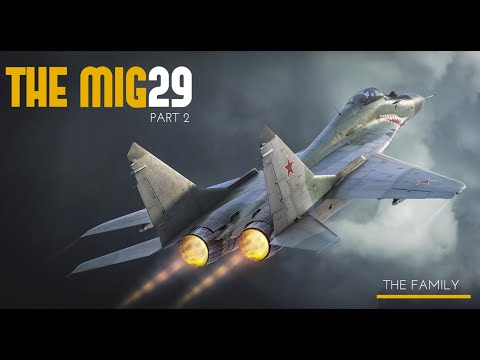 Видео: МиГ-29 "Семья" - Часть 2