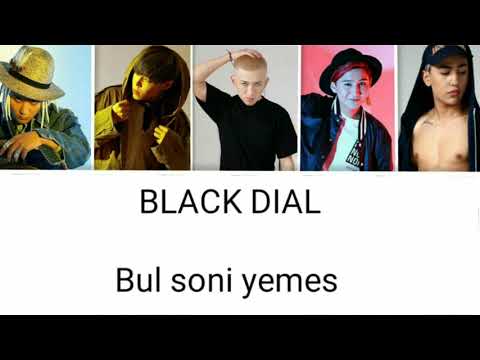 Видео: Black Dial - Bul soni yemes/Бұл соңы емес [текст песни / Lyrics]