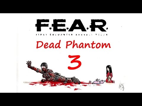 Видео: F.E.A.R.:  Dead Phantom прохождение 3. Экзекуция - общий сектор