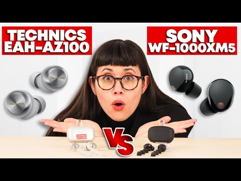 Видео: Technics EAH-AZ100 против Sony WF-1000XM5 — сравнение флагманов