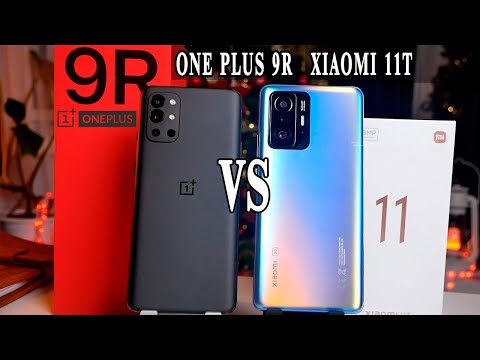 Видео: OnePlus 9R VS Xiaomi 11T Выбираем народный флагман. Кто лучше?  Что выбрать?