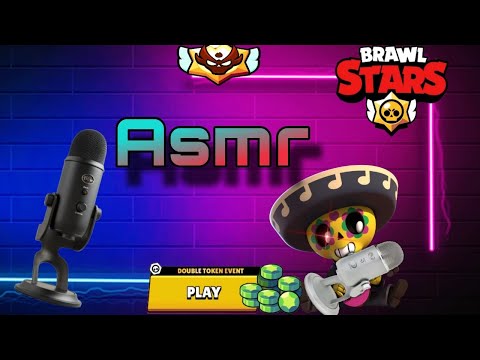 Видео: 😱АСМР/ НО БРАВЛ СТАРС! новое видео 🥳