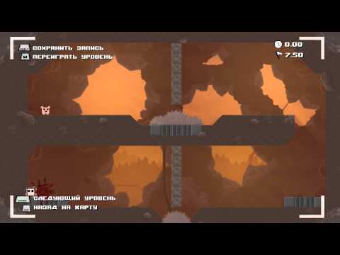 Видео: Прохождение Super Meat Boy на A+ - 1 Серия