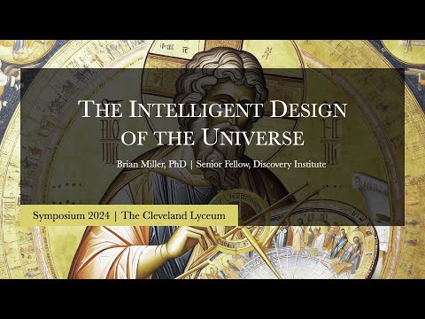 Видео: Физик Брайан Миллер раскрывает разумный замысел Вселенной