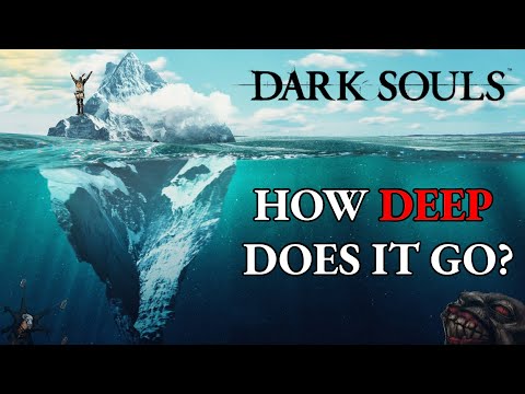 Видео: Объяснение айсберга Dark Souls