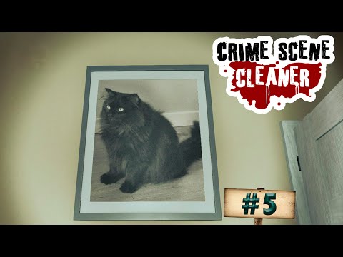 Видео: Crime Scene Cleaner • КВАРТИРА С КОТИКАМИ • Прохождение #5