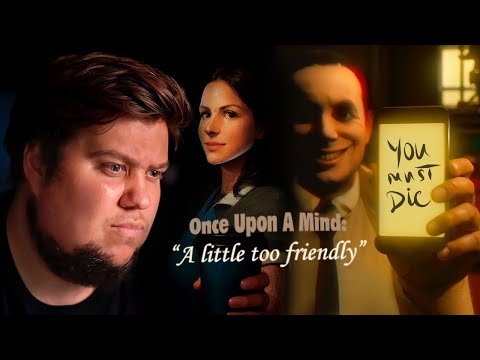 Видео: FEARS TO FATHOM ХОРРОР - Once Upon A Mind - A Little Too Friendly