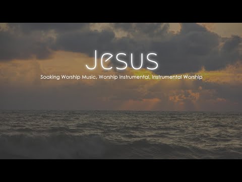 Видео: Замачивание музыки поклонения, инструментальное, инструментальное поклонение