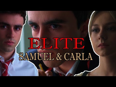 Видео: Elite || Карла и Самуель