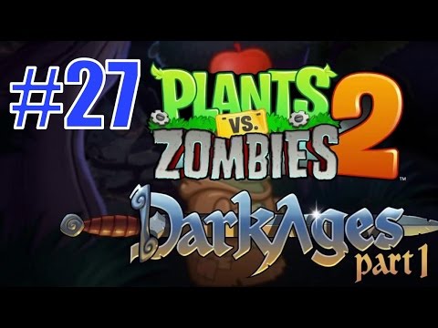 Видео: Прохождение Plants vs Zombies 2: It's About Time - DARK AGES 7-11