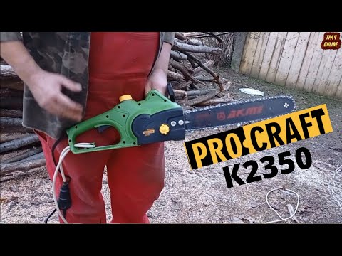 Видео: Procraft K2350. Тест одной из самых дешевых электропил.