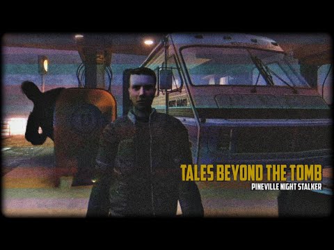 Видео: Городским здесь не рады | Tales Beyond The Tomb - Pineville Night Stalker
