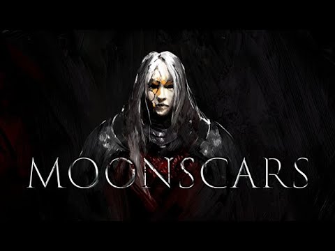 Видео: Moonscars | Первый взгляд (без комментариев)