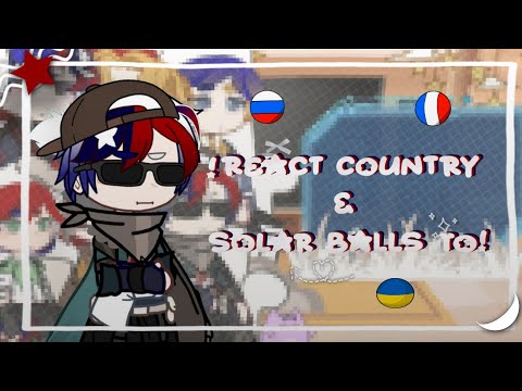 Видео: !React Country & Solar Balls to! / !Реакция Стран & Шаранутого Космоса на! / 🇷🇺-🇺🇲