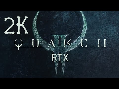 Видео: Quake 2 RTX ⦁ Полное прохождение ⦁ Без комментариев ⦁ 2K60FPS